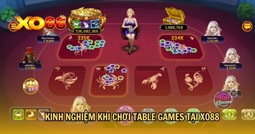 Kinh nghiệm khi chơi Table Games tại XO88